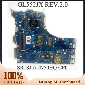 GL552JX REV.2.0 с процессором SR18J i7-4750HQ Материнская плата для ноутбука ASUS ROG Материнская плата N16P-GT-A2 GTX950M 100% Полностью работает Хорошо